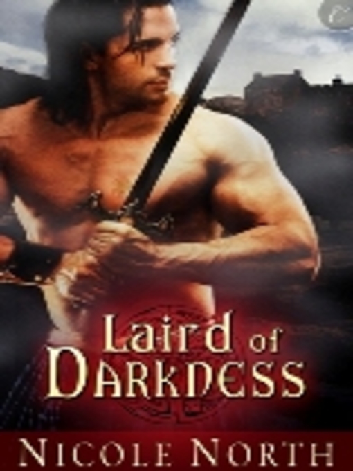 Title details for Laird of Darkness by NICOLE NORTH - Wait list